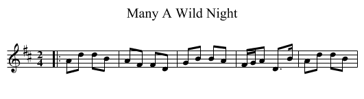 Many A Wild Night - staff notation