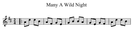 Many A Wild Night - staff notation