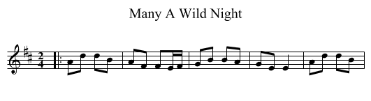 Many A Wild Night - staff notation