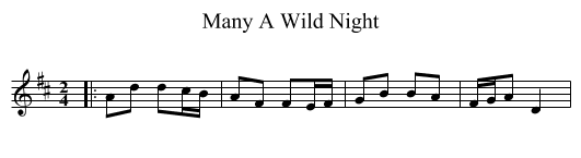 Many A Wild Night - staff notation