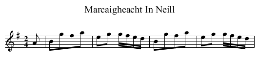 Marcaigheacht In Neill - staff notation