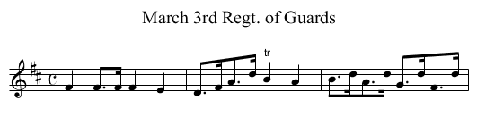 March 3rd Regt. of Guards - staff notation