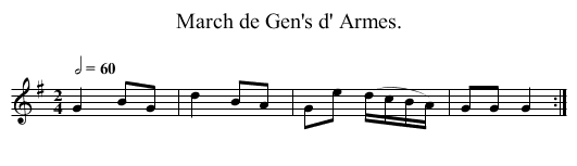 March de Gen's d' Armes. - staff notation