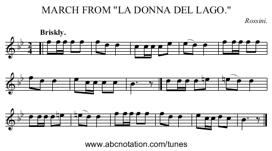 MARCH FROM LA DONNA DEL LAGO. - staff notation