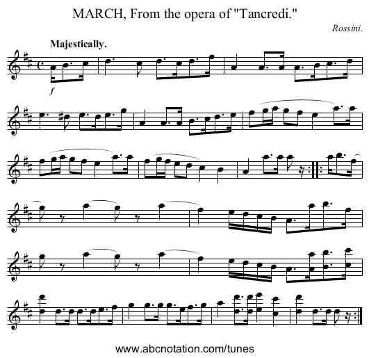 MARCH, From the opera of Tancredi. - staff notation