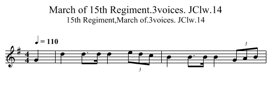 March of 15th Regiment.3voices. JClw.14 - staff notation