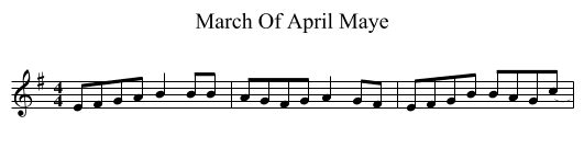 March Of April Maye - staff notation