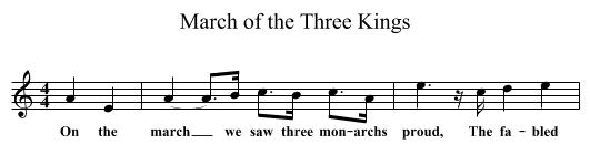 March of the Three Kings - staff notation