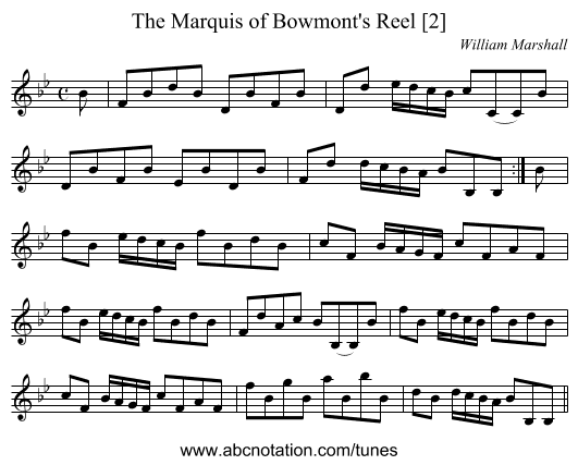 Marquis of Bowmont's Reel [2], The - staff notation
