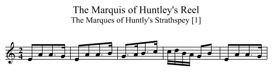 Marquis of Huntley's Reel, The - staff notation