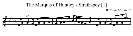 Marquis of Huntley's Strathspey [1], The - staff notation