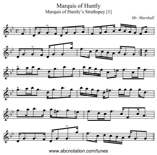 Marquis of Huntly - staff notation