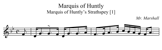 Marquis of Huntly - staff notation
