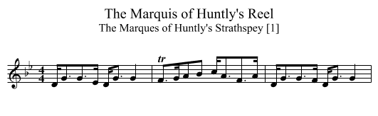 Marquis of Huntly's Reel, The - staff notation