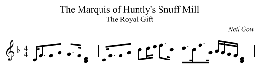Marquis of Huntly's Snuff Mill, The  - staff notation