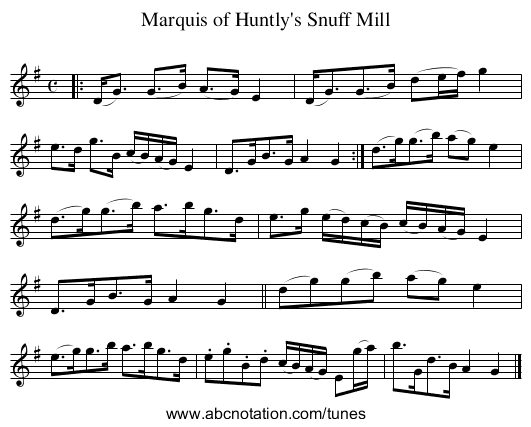 Marquis of Huntly's Snuff Mill - staff notation