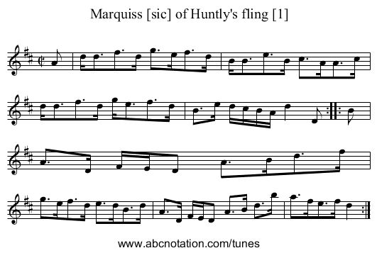 Marquiss [sic] of Huntly's fling [1] - staff notation