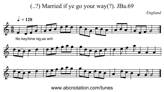 (..?) Married if ye go your way(?). JBa.69 - staff notation