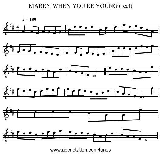 MARRY WHEN YOU'RE YOUNG (reel) - staff notation