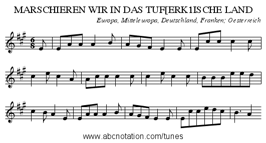 MARSCHIEREN WIR IN DAS TUF[ERK1ISCHE LAND - staff notation