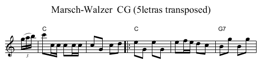 Marsch-Walzer  CG (5letras transposed) - staff notation