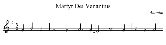 Martyr Dei Venantius - staff notation