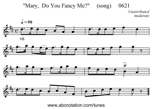 Mary, Do You Fancy Me? (song) 0621 - staff notation