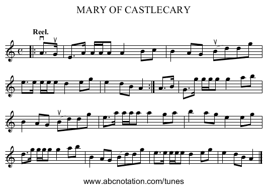 MARY OF CASTLECARY - staff notation