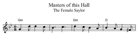 Masters of this Hall - staff notation