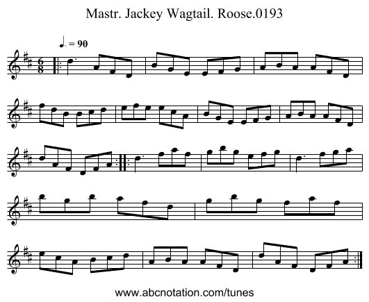 Mastr. Jackey Wagtail. Roose.0193 - staff notation