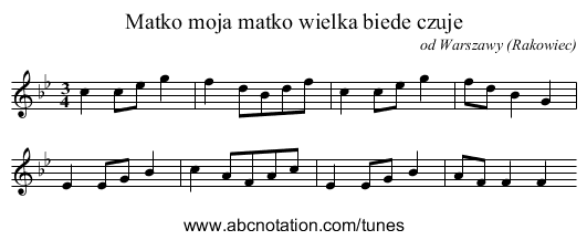Matko moja matko wielka biede czuje - staff notation