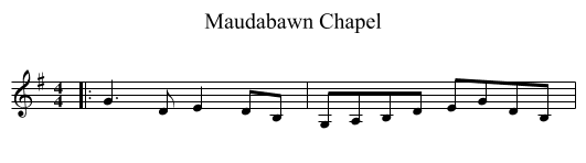 Maudabawn Chapel - staff notation
