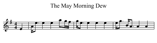May Morning Dew, The  - staff notation