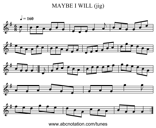 MAYBE I WILL (jig) - staff notation