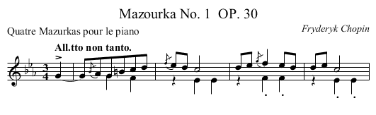 Mazourka No. 1	 OP. 30 - staff notation