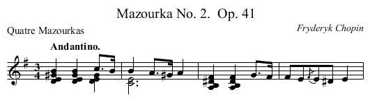 Mazourka No. 2.	 Op. 41 - staff notation