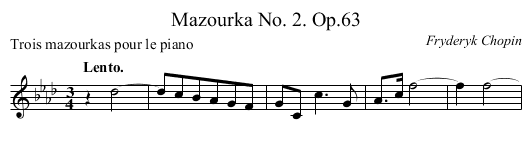 Mazourka No. 2.	Op.63 - staff notation