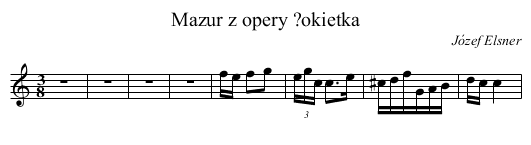 Mazur z opery ?okietka - staff notation