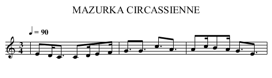 MAZURKA CIRCASSIENNE - staff notation