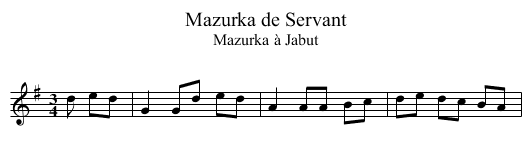 Mazurka de Servant - staff notation