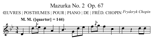 Mazurka No. 2	 Op. 67 - staff notation