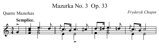 Mazurka No. 3	 Op. 33 - staff notation