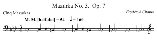 Mazurka No. 3.	 Op. 7 - staff notation