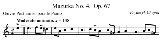Mazurka No. 4.	 Op. 67 - staff notation