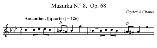 Mazurka N.º 8.	 Op. 68 - staff notation