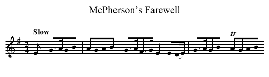 McPherson’s Farewell - staff notation