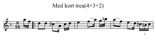 Med kort trea(4+3+2) - staff notation