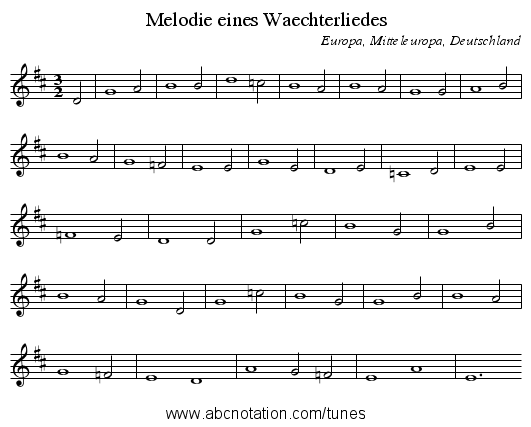 Melodie eines Waechterliedes - staff notation