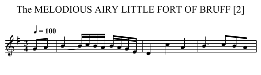 MELODIOUS AIRY LITTLE FORT OF BRUFF [2], The - staff notation