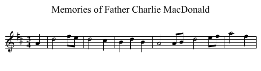 Memories of Father Charlie MacDonald - staff notation